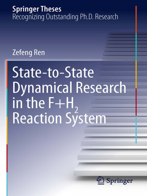 cover image of State-to-State Dynamical Research in the F+H2 Reaction System
